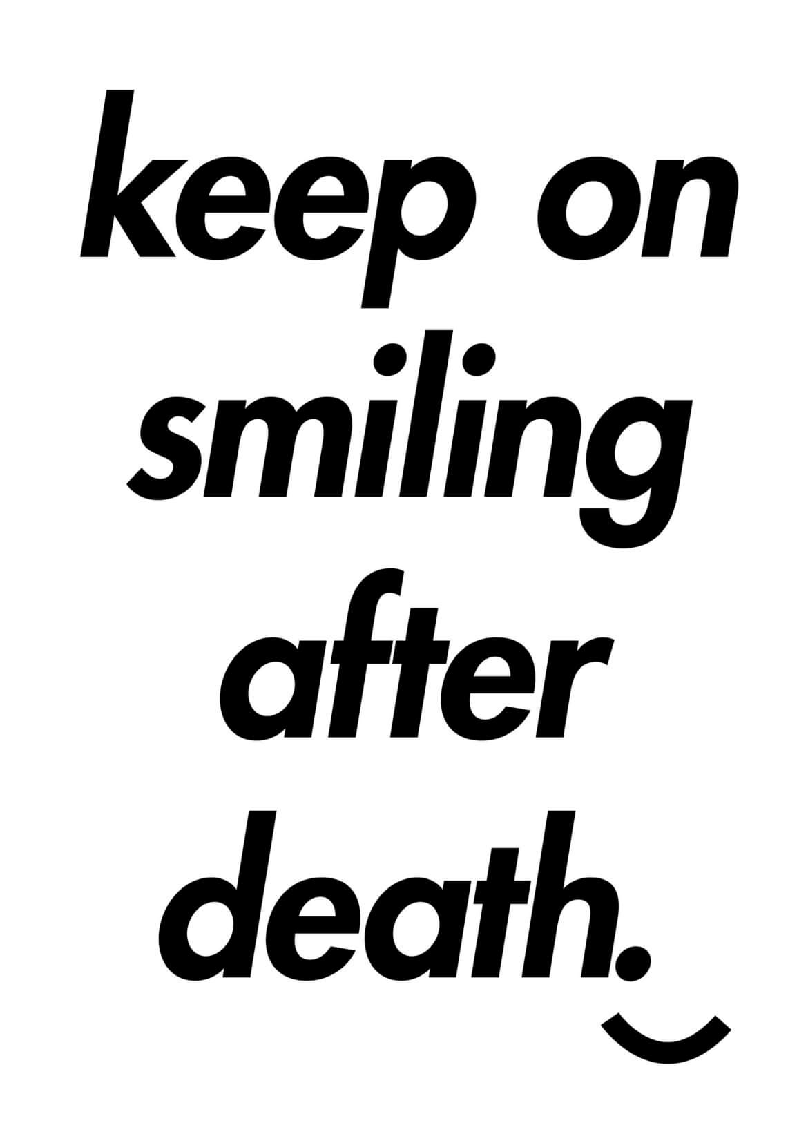 Poster | Design | Smiling | Typography