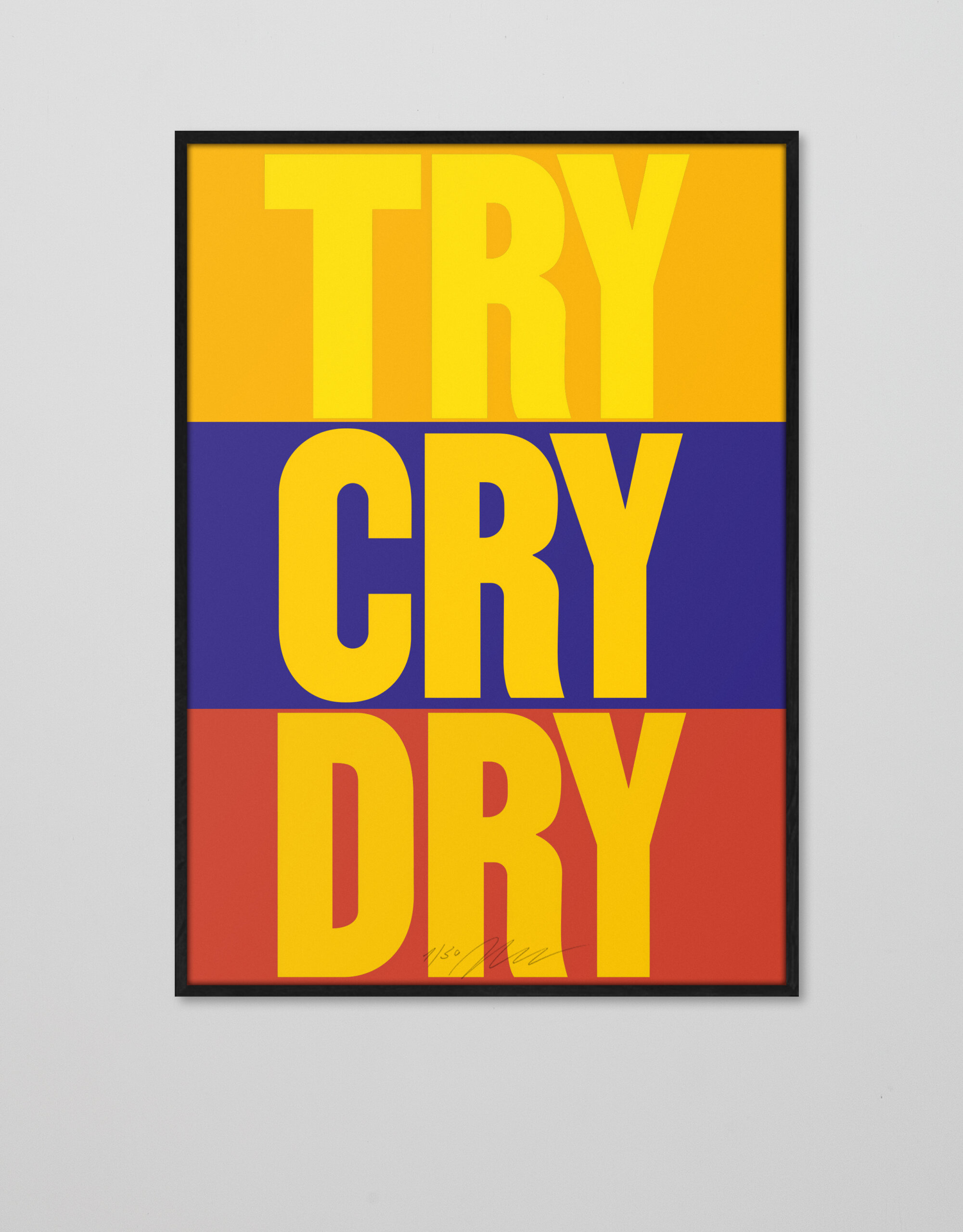 Plakat | Poster | Try Dry Cry | Daniel Angermann