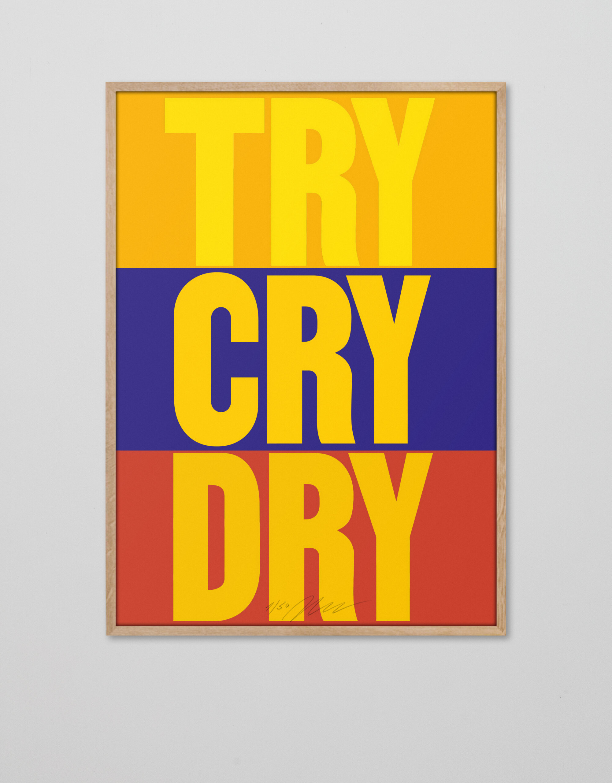 Plakat | Poster | Try Dry Cry | Daniel Angermann